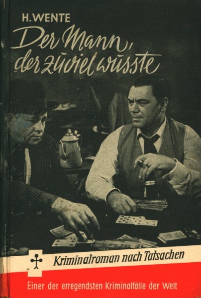 Wente, H. Leihbuch Mann der zuviel wusste (Pfriem)