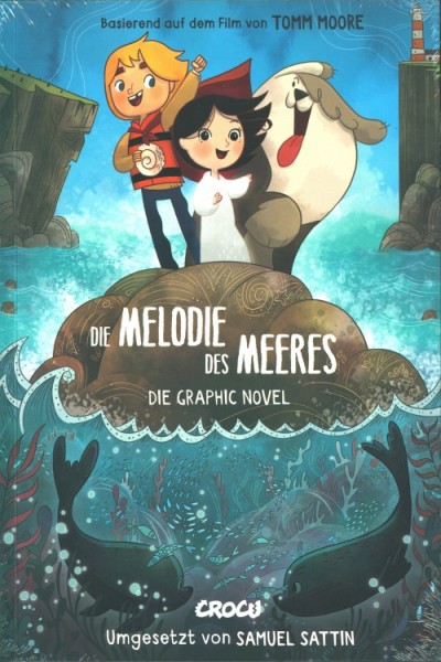 Melodie des Meeres (Crosscult, Br.) Die Graphic Novel