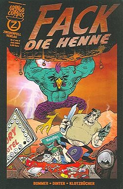 Fack, die Henne 2