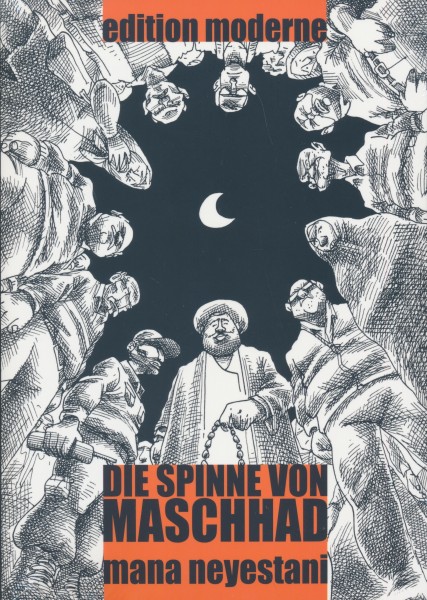Spinne von Maschhad (Edition Moderne, Br.)