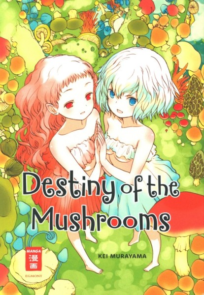 Destiny of the Mushrooms