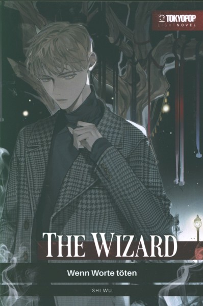 The Wizard - Wenn Worte töten - Light Novel