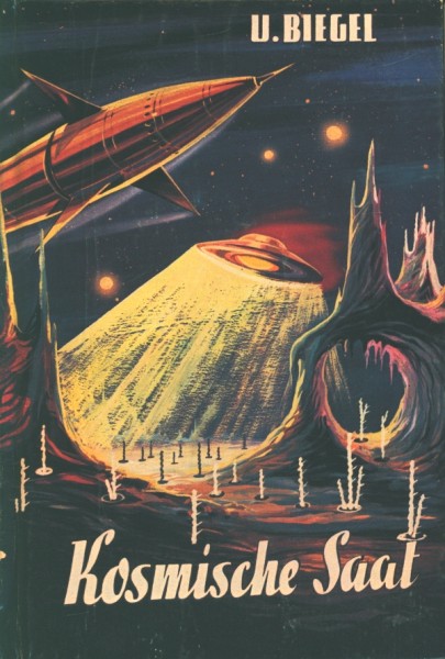 Biegel, U. Leihbuch Kosmische Saat (Bewin)