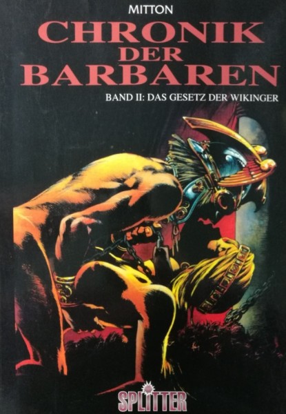 Chronik der Barbaren (Splitter/Kult, Br.) Nr. 1-6 kpl. (Z1-2)