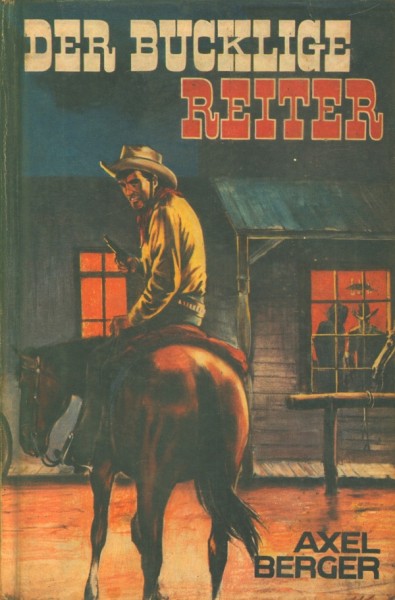 Berger, Axel Leihbuch Bucklige Reiter (Mülbüsch)