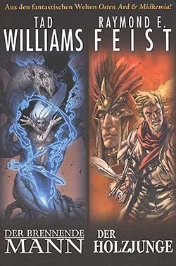 Brennende Mann/Holzjunge (Panini, Br.)