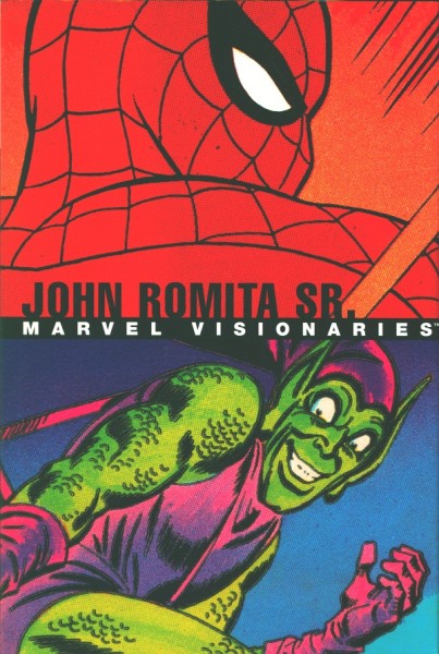 Marvel Visionaries: John Romita Sr. (2005) HC