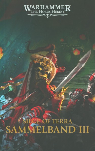 Warhammer: Horus Heresy - Siege of Terra Sammelband III