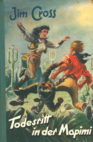 Jim Cross Leihbuch Todesritt in der Mapimi (Buch Union)