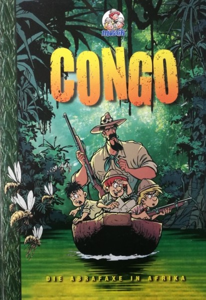 Abrafaxe (Steinchen für Steinchen, B.) Abrafaxe in Afrika Congo