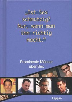 Prominente Männer über Sex
