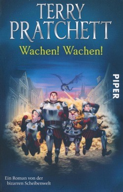 Pratchett, T.: Scheibenwelt - Wachen, Wachen!