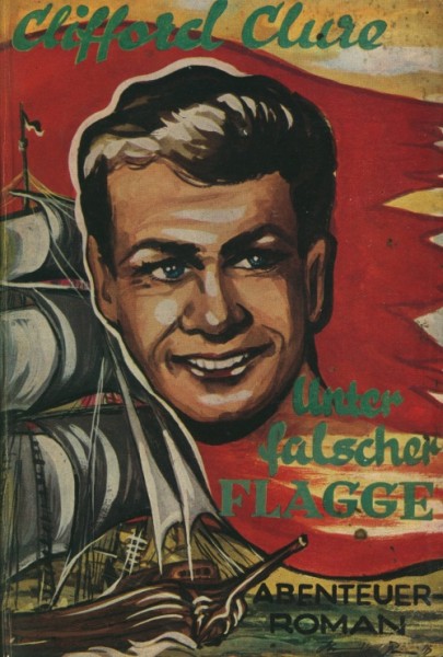 Clure, Clifford Leihbuch Unter falscher Flagge (Skorpion)