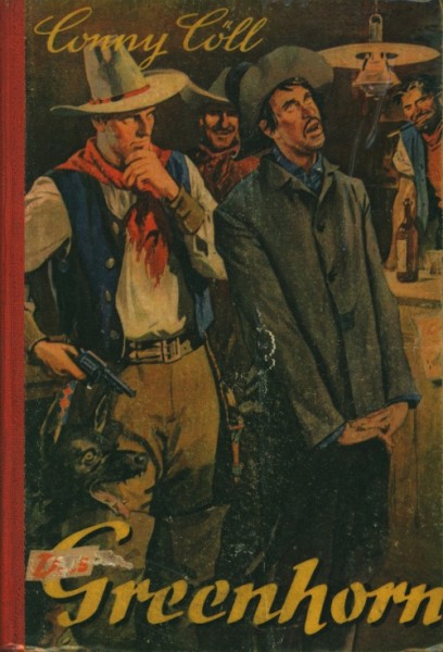 Conny Cöll Leihbuch Greenhorn (Conny-Cöll-Verlag)