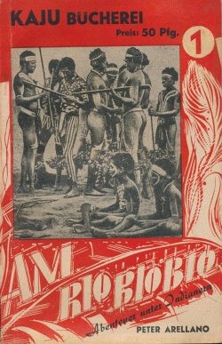 Kaju Bücherei (Grenzland) Nr. 1 Am Rio Biobio