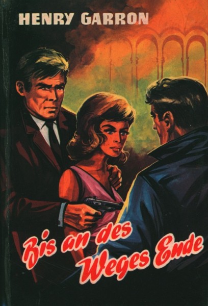 Garron, Henry Leihbuch Bis an des Weges Ende (Bewin)