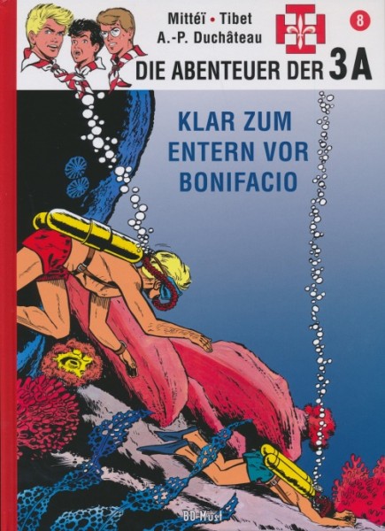 Abenteuer der 3A (BD Must, B.) Nr. 2-8