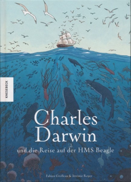 Charles Darwin und die Reise auf der HMS Beagle