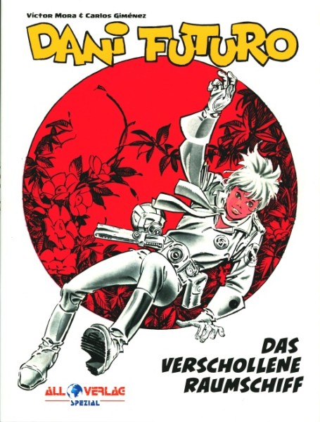 Dani Futuro Luxusausgabe (All Verlag, B.) Nr. 1-8