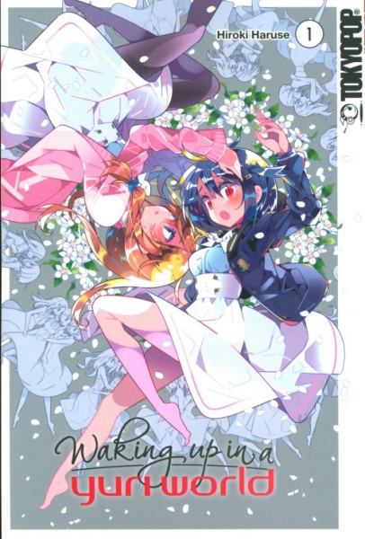 Waking up in a Yuri World (Tokyopop, Tb.) Nr. 1+2 kpl. (Z1)