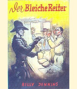 Billy Jenkins Vorkrieg Leihbuch Nachdruck Bleiche Reiter (Ganzbiller)