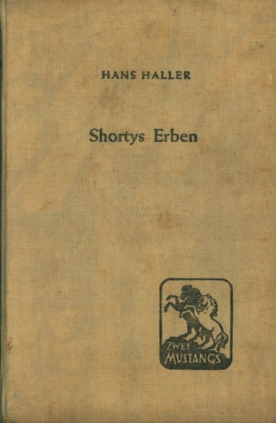 Haller, Hans Leihbuch Shortys Erben (Feldmann)