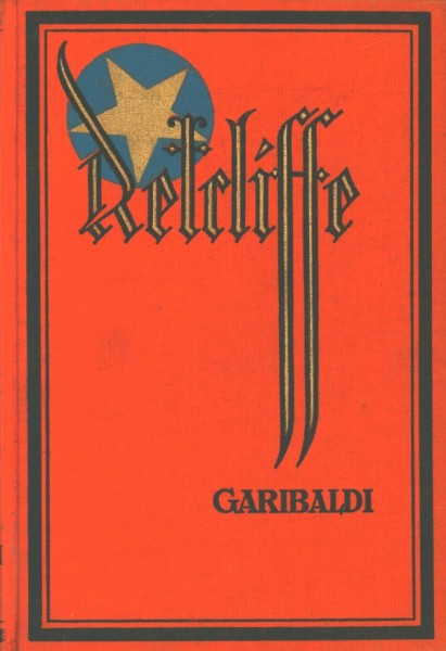 Retcliffe, Sir John Leihbuch VK Garibaldi (Retcliffe) Vorkrieg