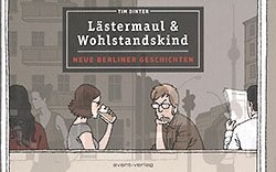 Lästermaul & Wohlstandskind