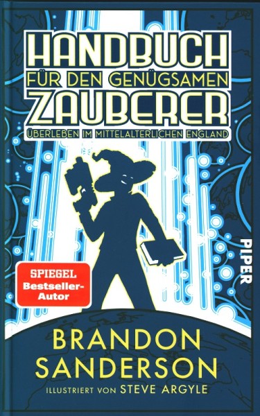 Sanderson, B.: Handbuch für den genügsamen Zauberer
