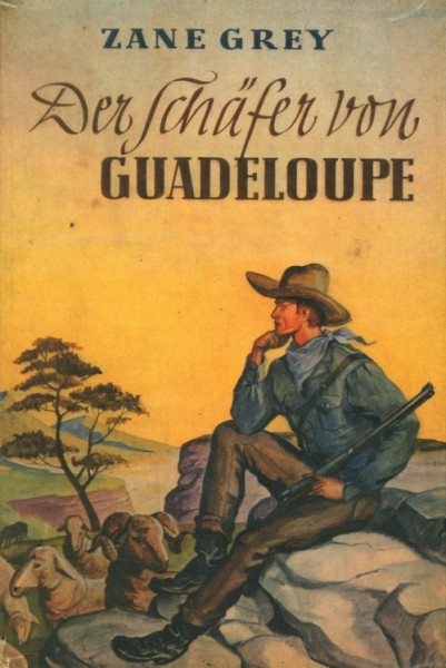 Grey, Zane Leihbuch Schäfer von Guadeloupe (Awa)