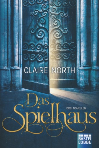 North, C.: Das Spielhaus