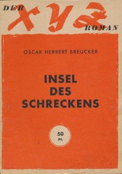 X Y Z Roman (Renaissance) Insel des Schreckens o.Nr.