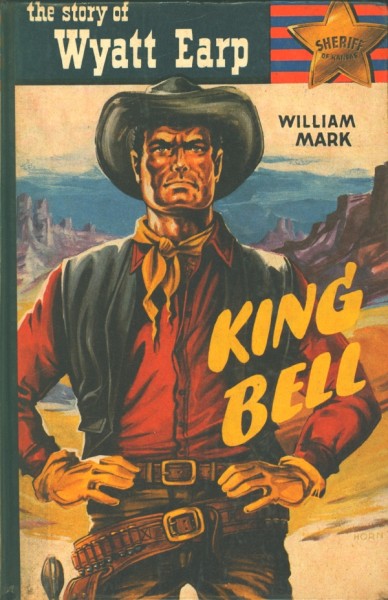 Story of Wyatt Earp Leihbuch King Bell (Saba)