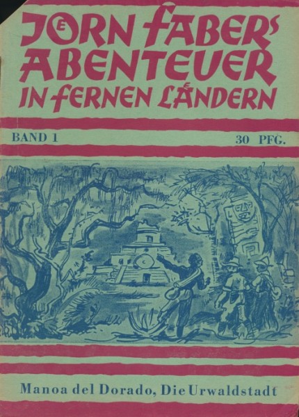 Jörn Fabers (Pinguin) Abenteuer in fremden Ländern Nr. 1