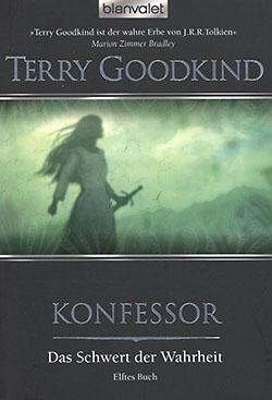 Goodkind, T.: Das Schwert der Wahrheit 11