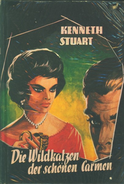 Stuart, Kenneth Leihbuch Wildkatzen der schönen Carmen (Bewin)