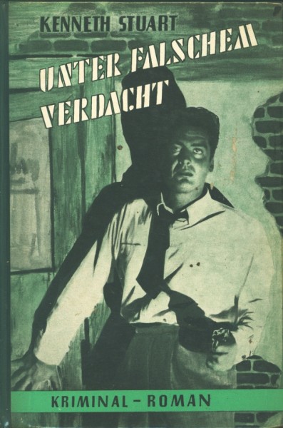 Stuart, Kenneth Leihbuch Unter falschem Verdacht (Bewin)