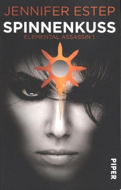 Estep, J.: Elemental Assassin 1 - Spinnenkuss
