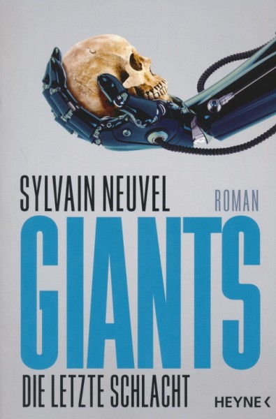 Neuvel, S.: Giants - Die letzte Schlacht