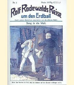Rolf Rodewalds Reise um den Erdball (Reprints) Romanheftreprints, Nr . 1-50