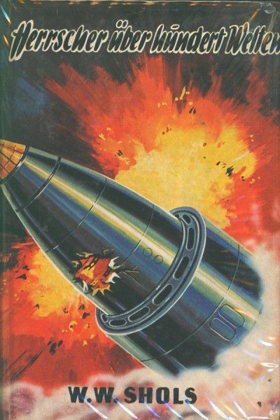 Shols, W.W. Leihbuch Herrscher über hundert Welten (Bewin)