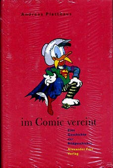 Im Comic vereint: Eine Geschichte der Bildergeschichte