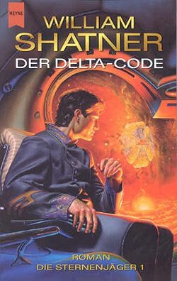 Shatner, W.: Sternenjäger 1