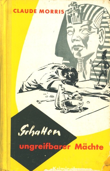 Morris, Claude Leihbuch Schatten ungreifbarer Mächte (Dörner)