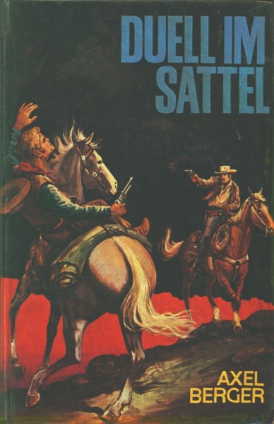 Berger, Axel Leihbuch Duell im Sattel (Mülbüsch)