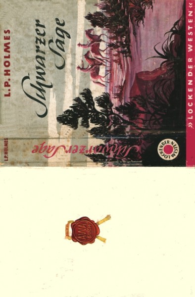 Lockender Westen Leihbuch SU Schwarzer Sage (Awa) Holmes, L.P. nur Schutzumschlag