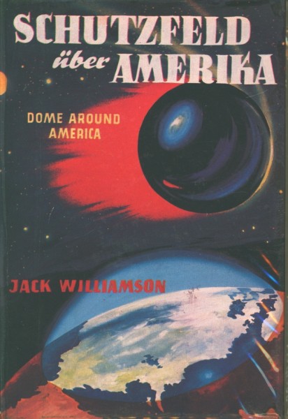 Williamson, Jack Leihbuch Schutzfeld über Amerika (Balowa)