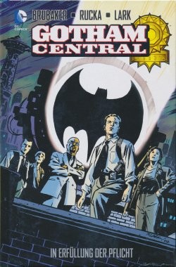 Gotham Central (Panini, B., 2015) Nr. 1-6 Hardcover