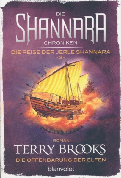 Brooks, T.: Die Shannara-Chroniken: Die Reise der Jerle Shannara 3