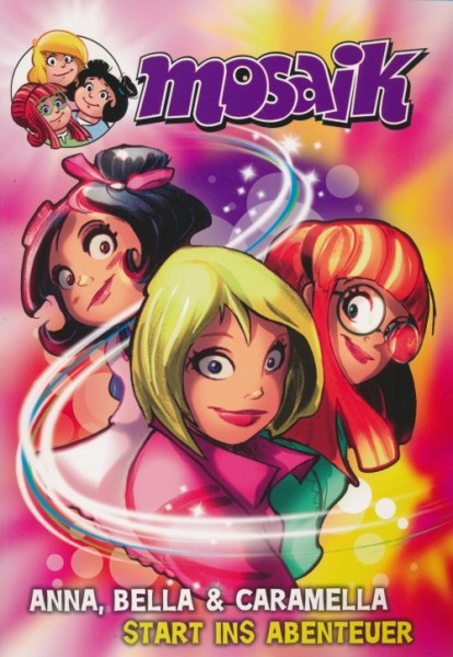 Anna, Bella und Caramella - Start ins Abenteuer